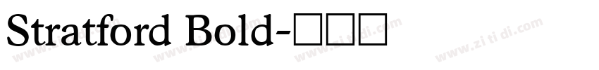 Stratford Bold字体转换